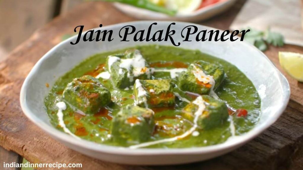 jain paneer palak recipe